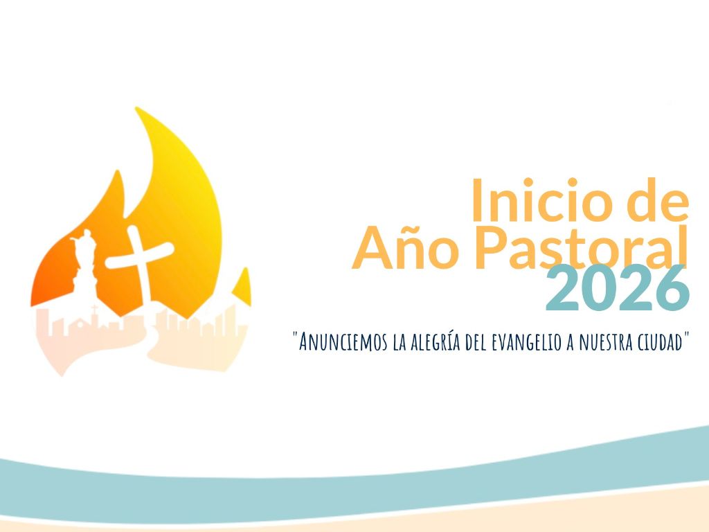 Se acerca el inicio del Año Pastoral